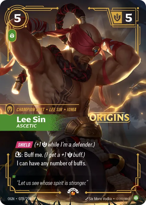 Lee Sin, Ascetic