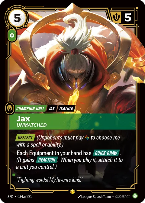 Jax, Unmatched (Alternate Art)