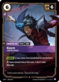 Kayn, Unleashed