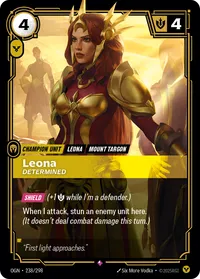 Leona, Determined
