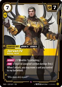 Jarvan IV, Royal Heir