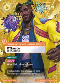 K'Sante, Courageous (Heartsteel Overnumbered)