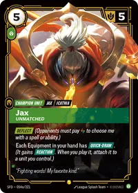 Jax, Unmatched (Alternate Art)