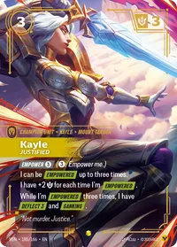 Kayle, Justified (Overnumbered)
